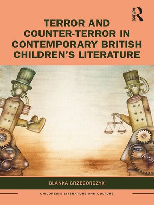 cover image of Terror and Counter-Terror in Contemporary British Children's Literature